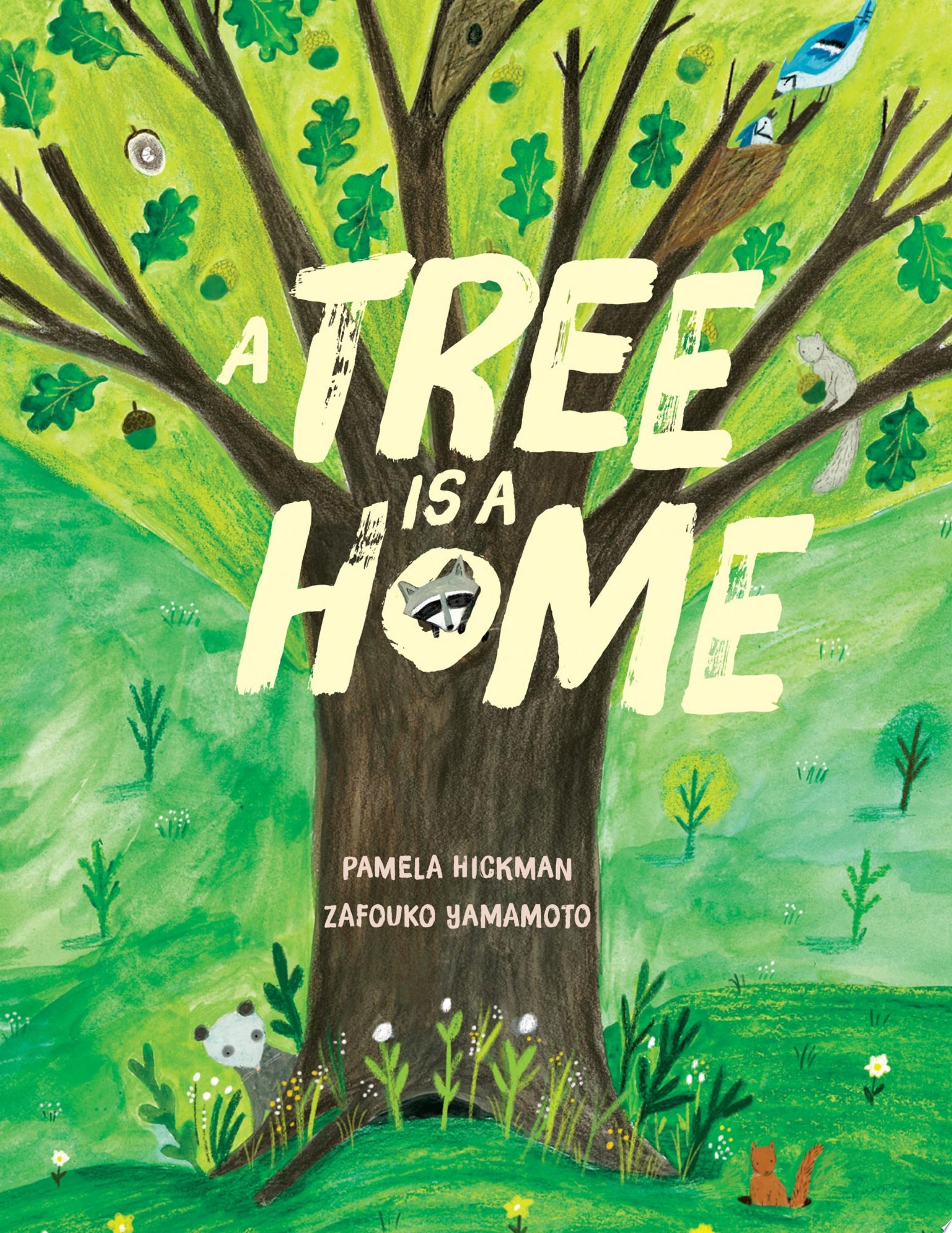 Image for "A Tree Is a Home"