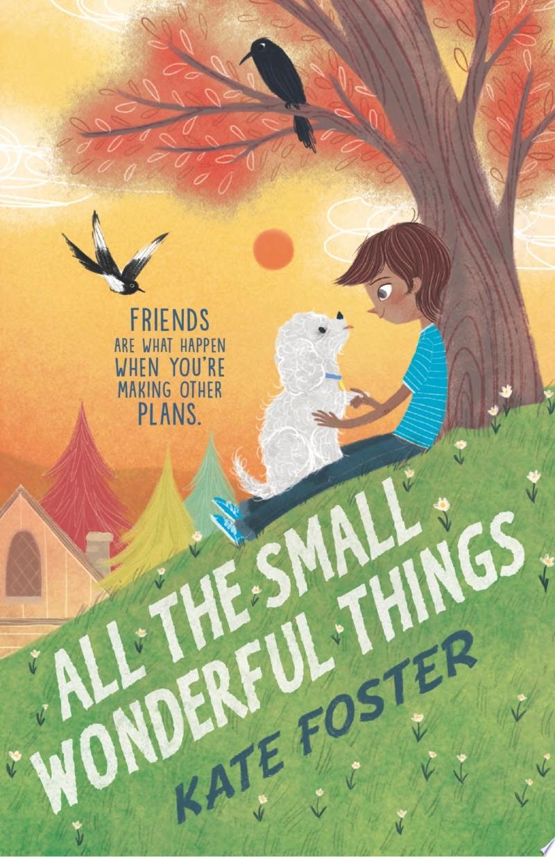 Image for "All the Small Wonderful Things"