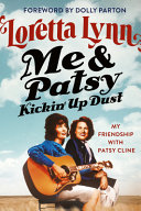 Image for "Me &amp; Patsy Kickin&#039; Up Dust"