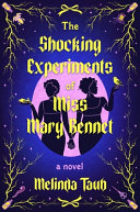 Image for "The Shocking Experiments of Miss Mary Bennet"