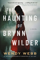 Image for "The Haunting of Brynn Wilder"