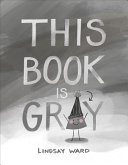 Image for "This Book Is Gray"
