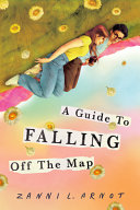 Image for "A Guide to Falling Off the Map"