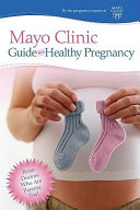 Image for "Mayo Clinic Guide to a Healthy Pregnancy"