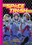 Image for "Space Trash Vol. 1"