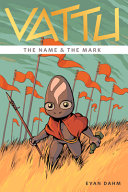 Image for "Vattu Book 1: the Name and the Mark"