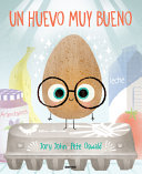 Image for "Un Huevo Muy Bueno / The Good Egg"