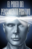 Image for "El Poder Del Pensamiento Positivo"