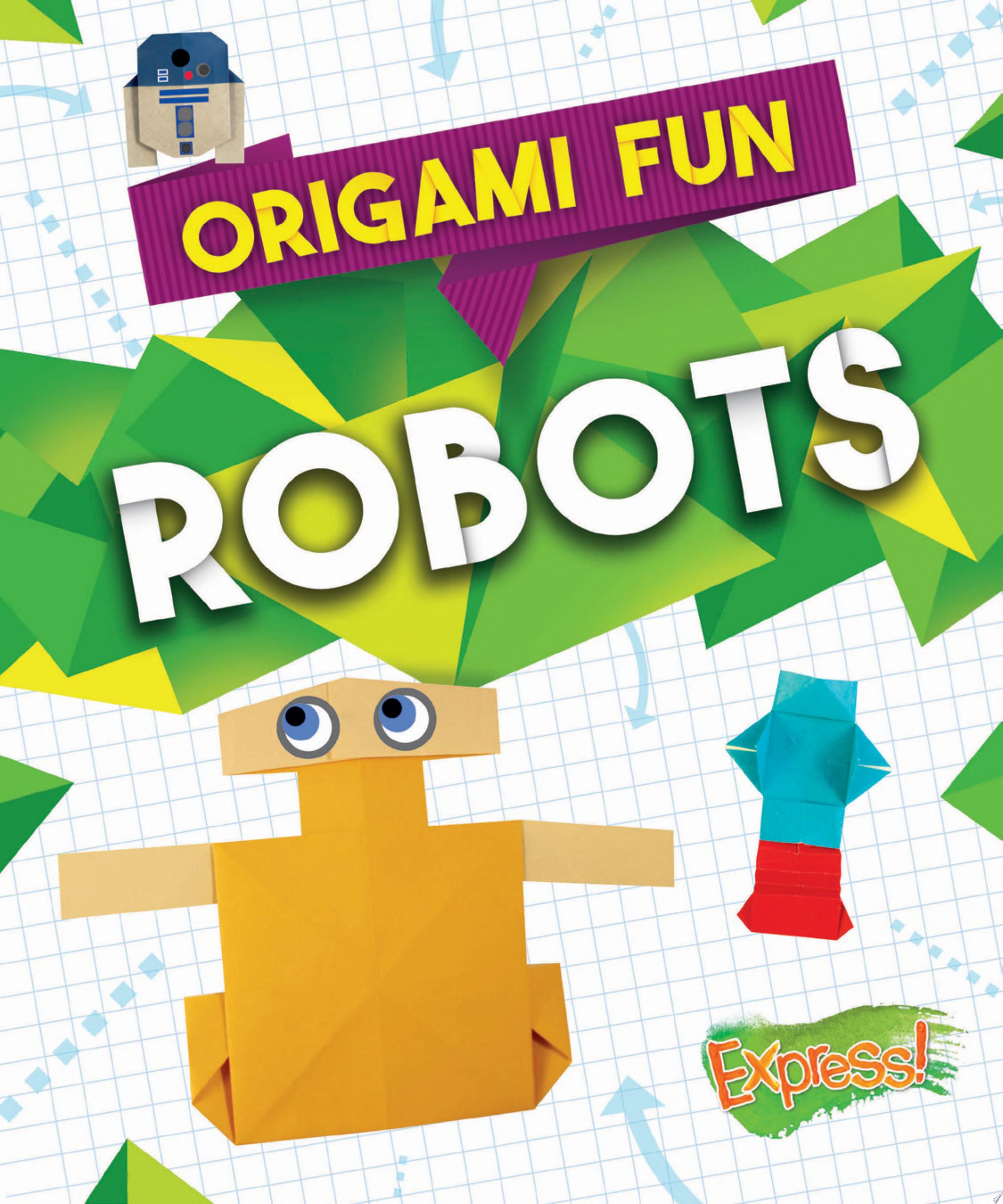 Image for "Origami Fun: Robots"