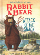 Image for "Rabbit &amp; Bear: Attack of the Snack"