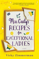 Image for "Miss Cecily&#039;s Recipes for Exceptional Ladies"