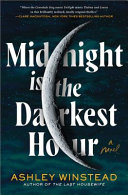 Image for "Midnight Is the Darkest Hour"