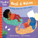 Image for "Mindful Tots: Rest and Relax"