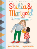 Image for "Stella and Marigold: Mermaids and Mix-Ups"