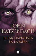 Image for "El Psicoanalista En La Mira / The Last Patient"