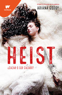 Image for "Heist: ¿Cazar O Ser Cazado? (Spanish Edition)"