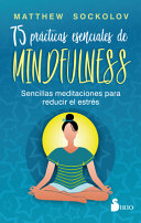 Image for "75 prácticas esenciales de mindfulness"