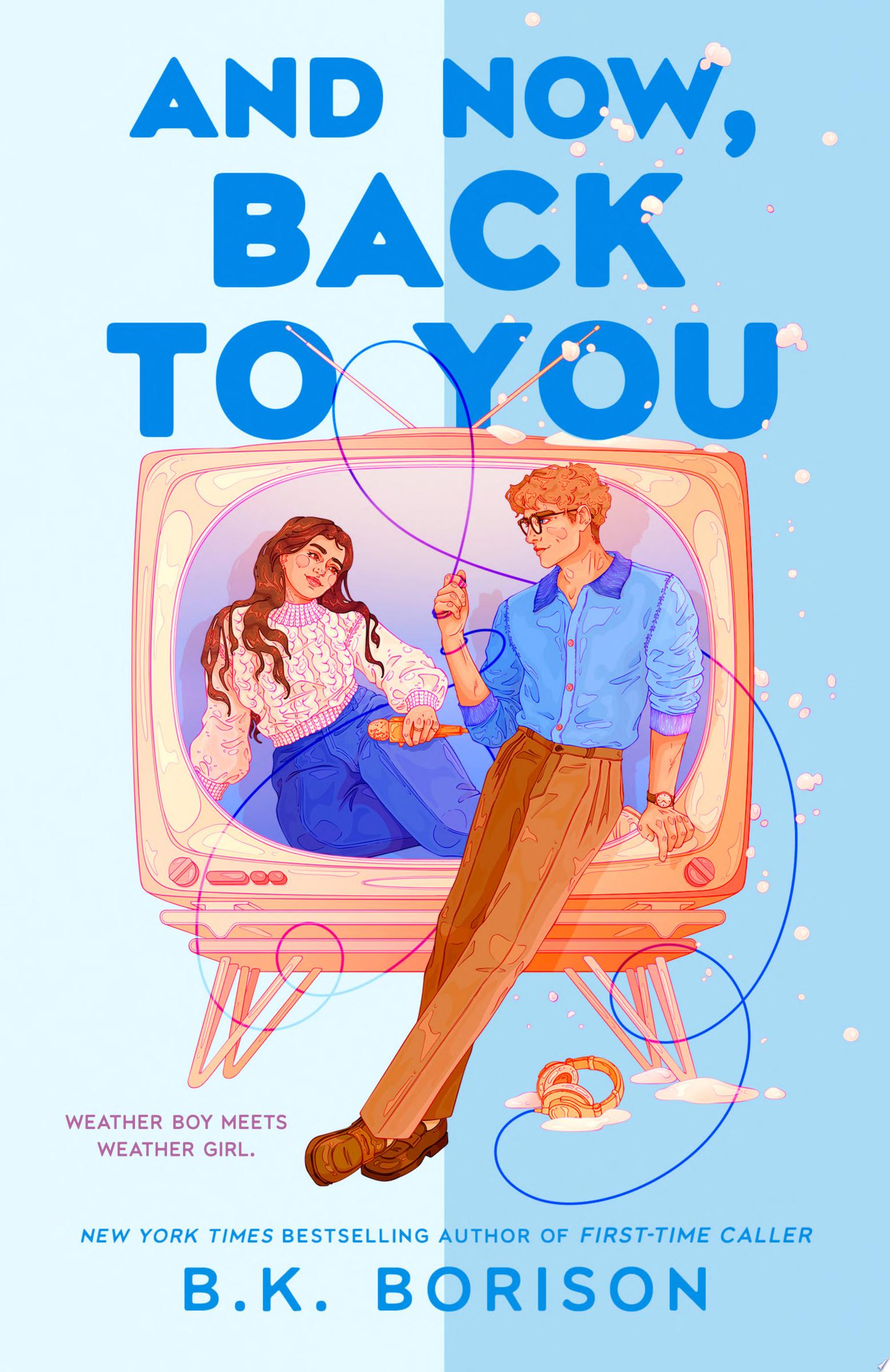 Image for "And Now, Back to You"