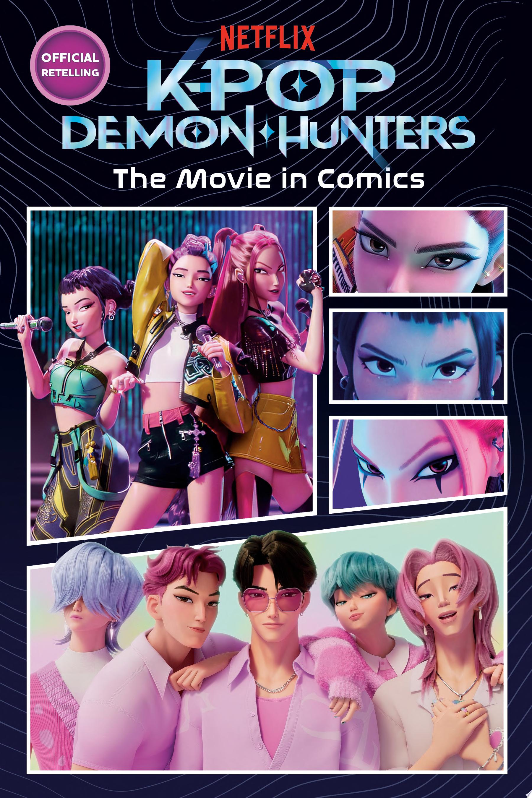 Image for "KPop Demon Hunters: The Movie in Comics"