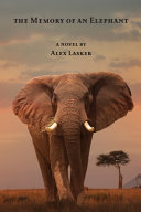 Image for "The Memory of an Elephant"