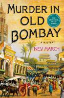 Cover photo of Murder in Old Bombay by Nev March