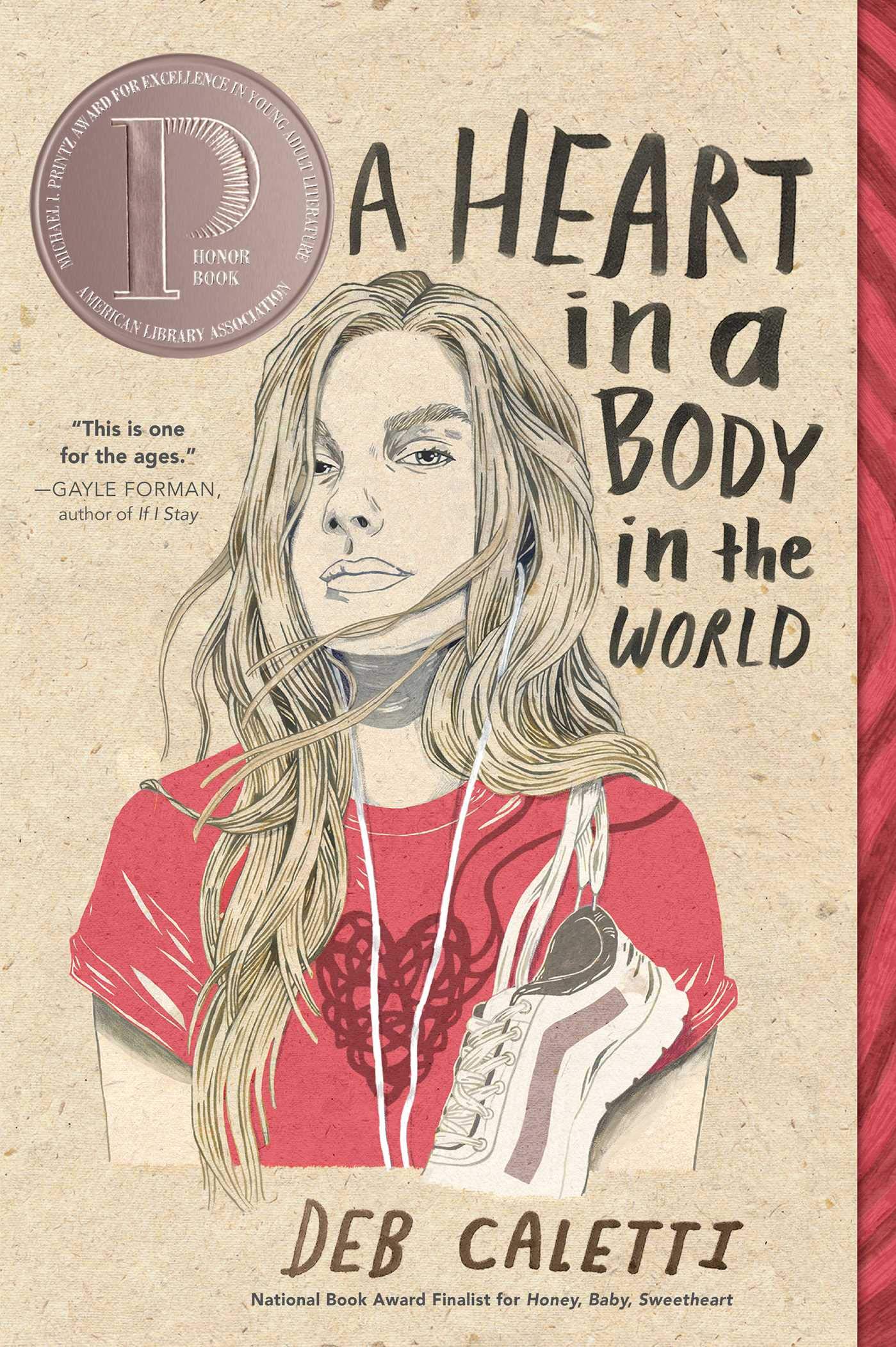 Cover of A heart in a Body in the World