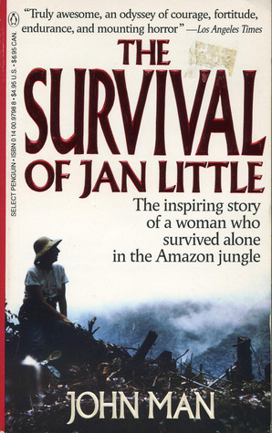 Cover photo of the book The Survival of Jan Little by John Man