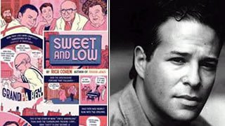 Photo of cover of Sweet and Low and author Rich Cohen