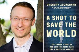 Cover photo of A Shot to Save the World and author Gregory Zuckerman