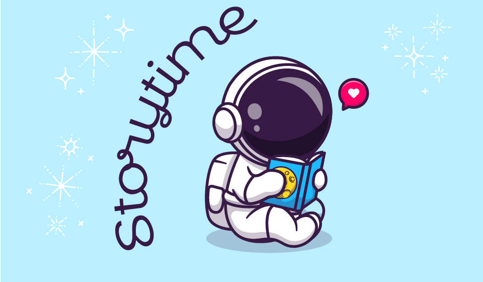 Storytime astronaut