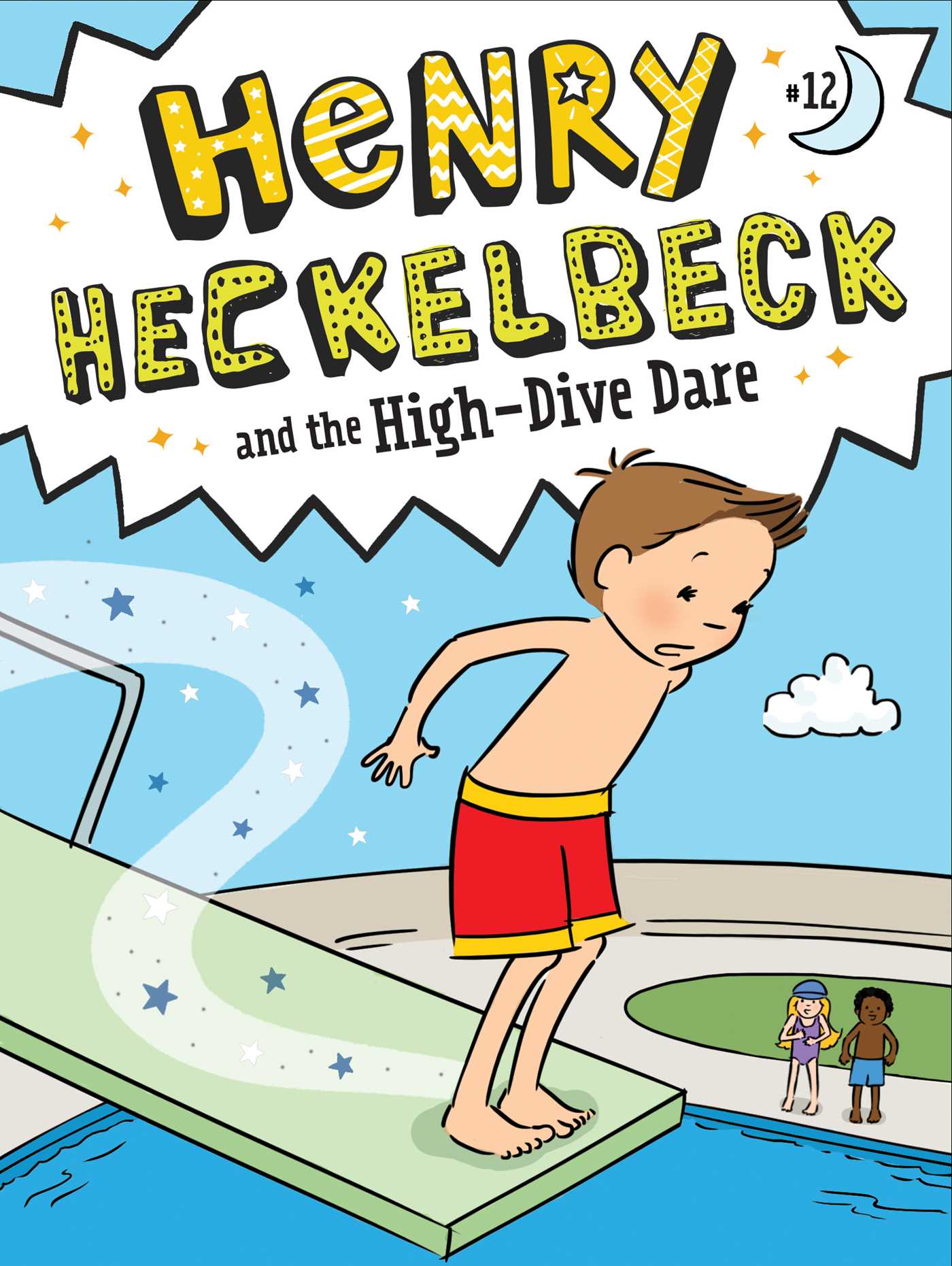 Image for "Henry Heckelbeck and the High-Dive Dare"