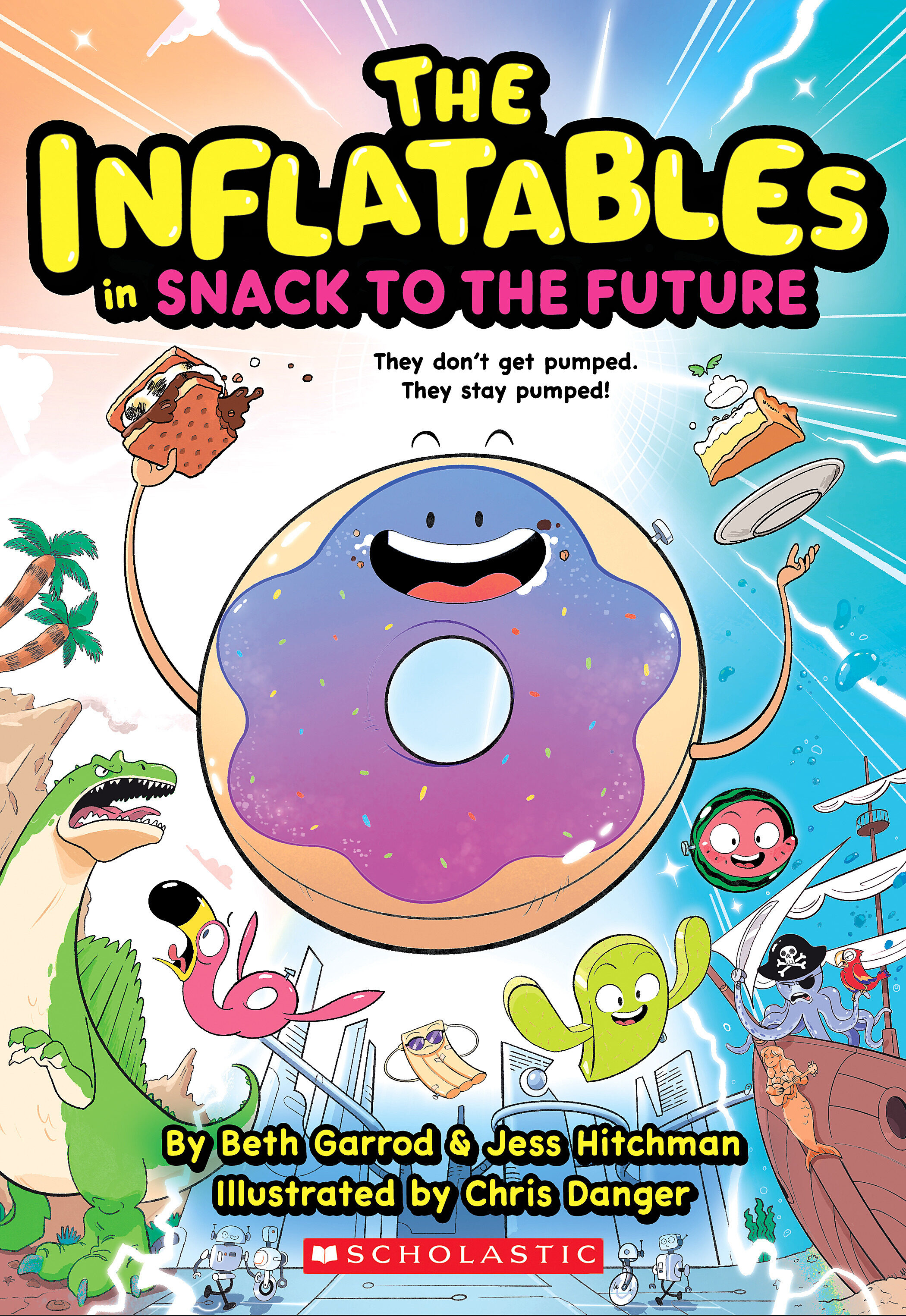 Image for "Inflatables in Snack to the Future (the Inflatables #5)"