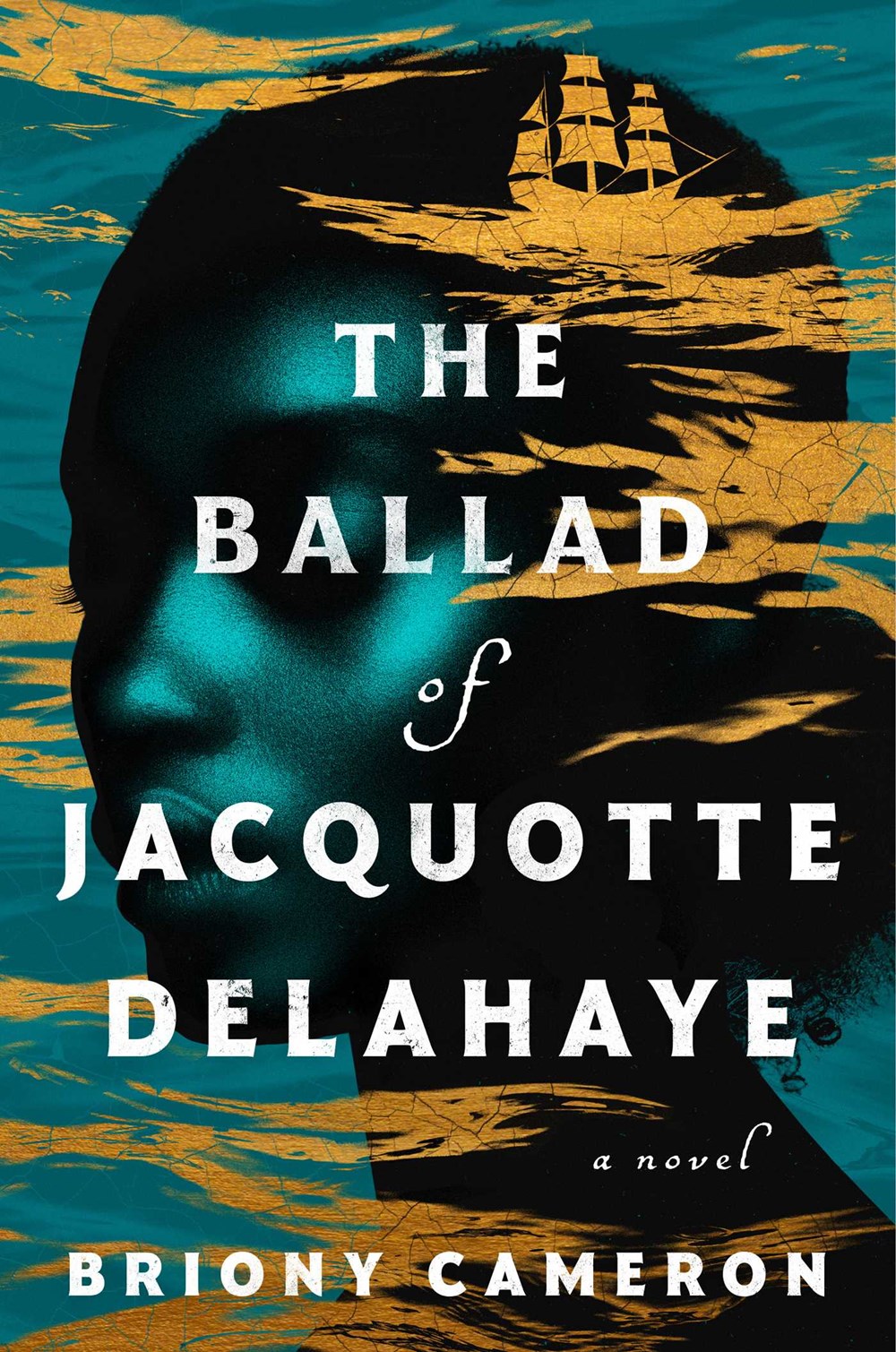 Image for "The Ballad of Jacquotte Delahaye"