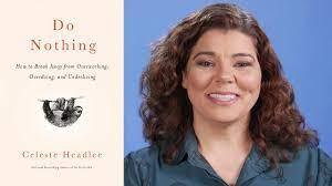 Photo of book Do Nothing and author Celeste Headlee